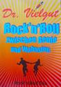 das Bandplakat Dr. Vielgut