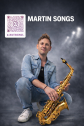 Martin Saxophon (Martin Songs)