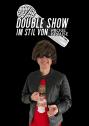 Double Show im Stil von Mickie Krause