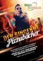 Fabio Gandolfo der singende Pizzabäcker Karneval Oktoberfest