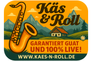 KÄS änd ROLL Garantiert Guat Und 100% Live KÄS & ROLL