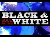 Black &amp; White - Hochzeits &amp; Eventband