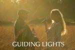 GUIDING LIGHTS