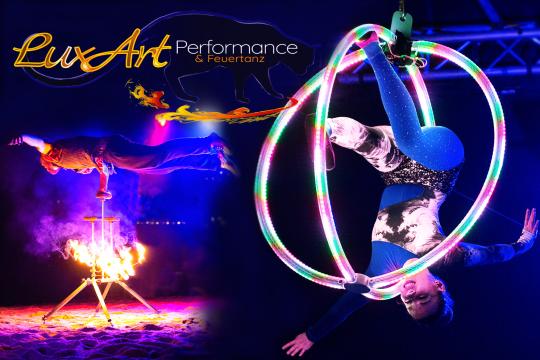 LuxArt - Performance & Feuertanz