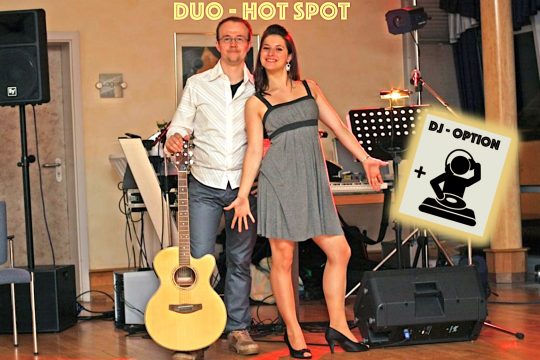 Duo - Hot Spot / Livemusik mit DJ Option