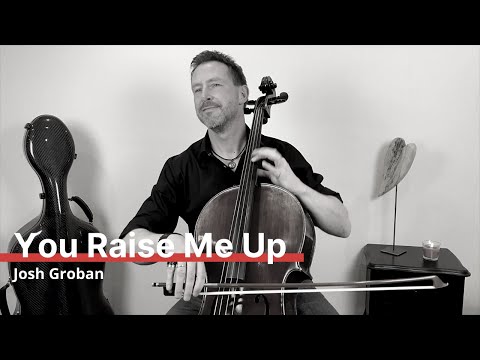 Video: You Raise Me Up – Josh Groban