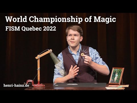 Video: Henri Hainz | Auftritt Zauber-WM | Kanada 20222