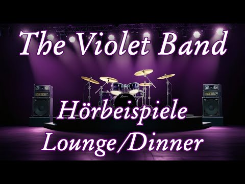 Video: The Violet Band - Hörbeispiele (Dinner/Lounge)