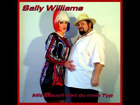 Video: SALLY WILLIAMS : Mit Bauch bist Du mein Typ 