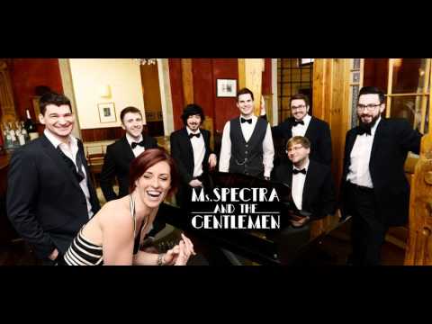 Video: Ms. Spectra and the Gentlemen Demo