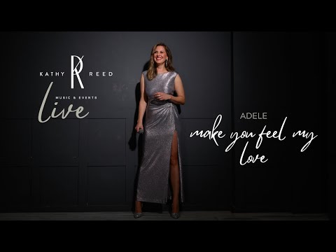 Video: (*live) Make you feel my love - Kathy Reed (Cover - Adele)