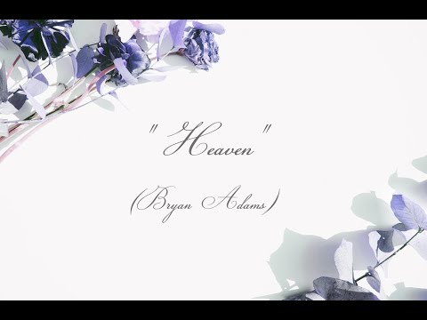 Video: "Heaven" (Bryan Adams) - live