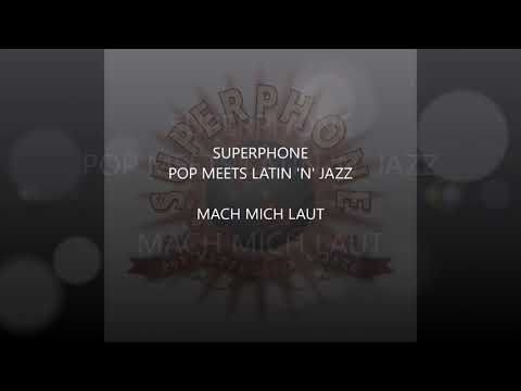 Video: superphone demo mach mich laut