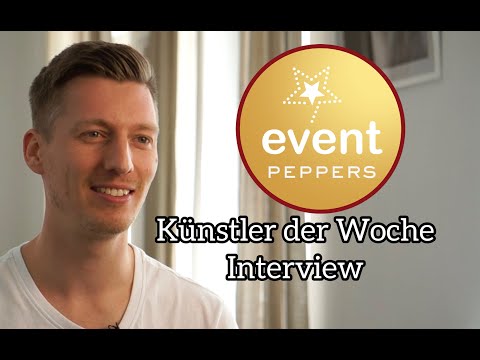 Video: Eventpeppers Interview "Künstler der Woche"