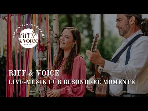 Video: Riff &amp; Voice – Live-Musik für Hochzeiten &amp; besondere Momente | Akustik Duo