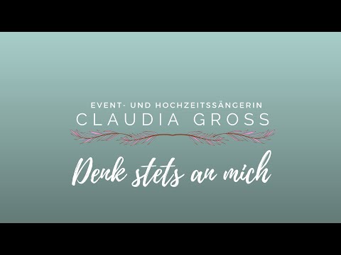 Video: Denk stets an mich - Claudia Groß - Disney &quot;Coco&quot;