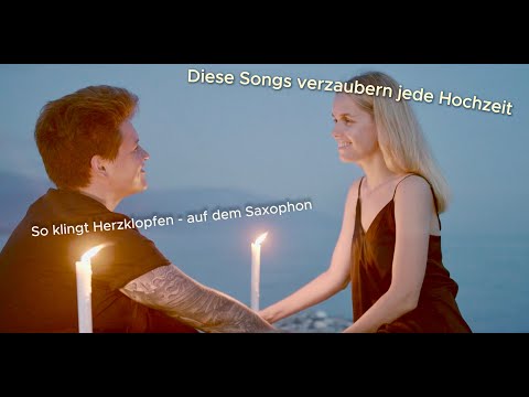 Video: Saxophon Trauung Mix Diese Songs verzaubern jede Hochzeit 💍 Romantische Saxophonmusik live gespielt