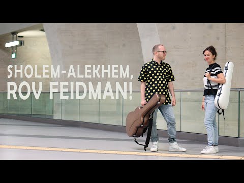 Video: Schalom Alechem, Rov Feidman! - Klezmer tune