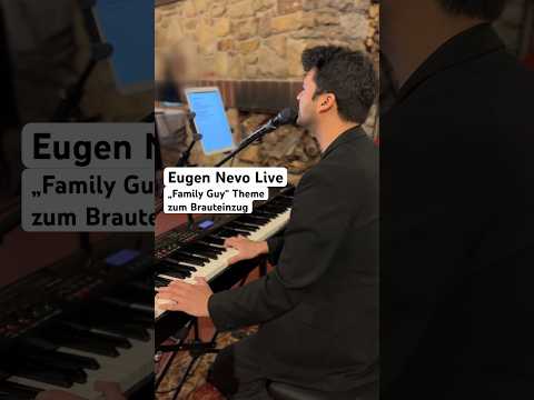 Video: Brauteinzug mit &quot;Family Guy&quot; Theme | Eugen Nevo - Hochzeitssänger &amp; Pianist