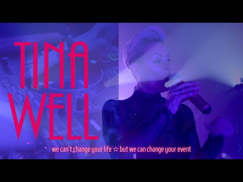 Video: Tina Well - Live Performance meets DJ beat