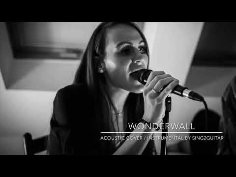 Video: Wonderwall - Acoustic Cover