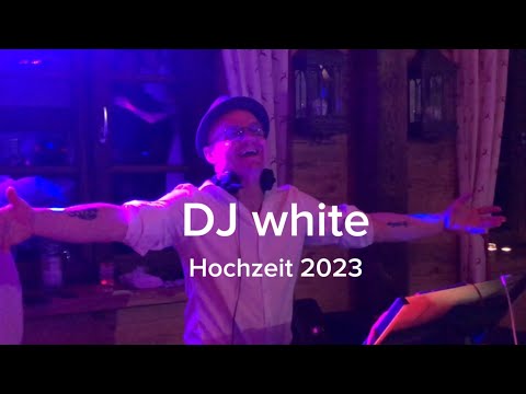 Video: DJ white • Hochzeit 2023