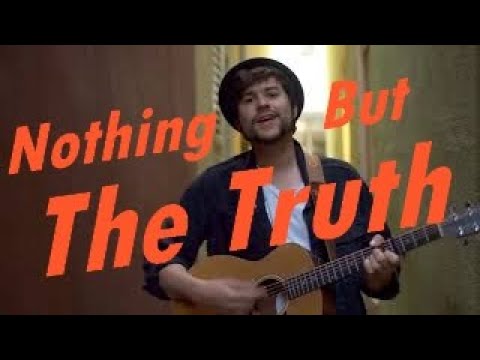 Video: Nothing But The Truth