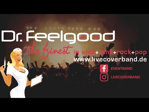 Video: Dr.Feelgood Ihre Exlusive Liveband 