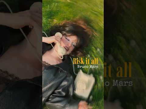Video: Risk it all - Bruno Mars 