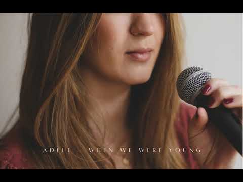 Video: Adele - When we were young