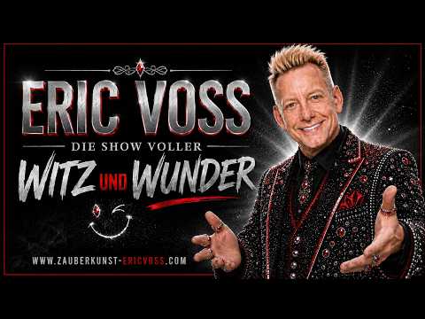 Video: ERIC VOSS - Familyshows / Die Show voller Witz und Wunder - Werbetrailer 2023