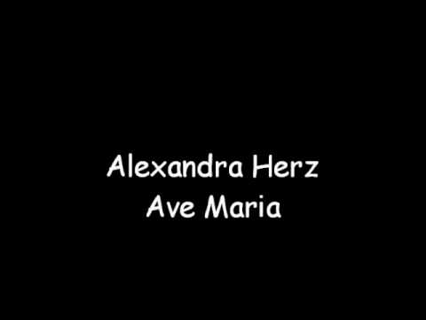 Video: Ave Maria gesungen von Alexandra Herz