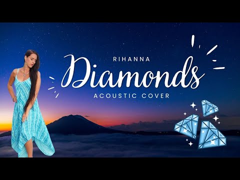 Video: Diamonds (Rihanna Cover)