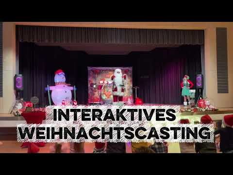 Video: XMAS SHOW INTERATIVES WEIHNACHTSCASTING