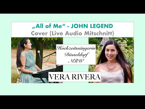 Video: All of me - John Legend Cover - Hochzeitssängerin Düsseldorf NRW