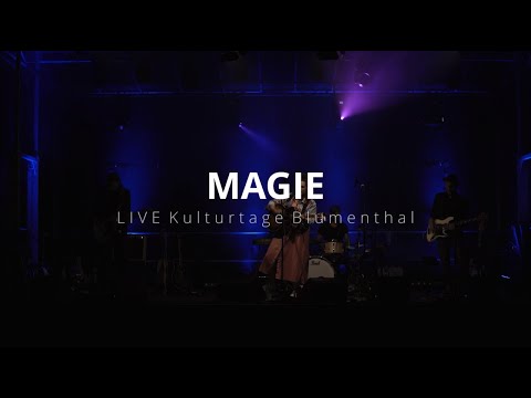 Video: &quot;Magie&quot; (Live Kulturtage Blumenthal 12.09.2021)