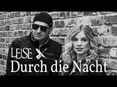 Video: LEISE - Durch die Nacht