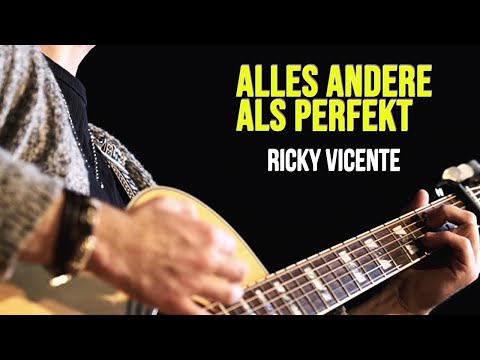 Video: Ricky Vicente - Alles Andere Als Perfekt (Eigener Song)