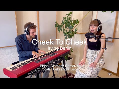 Video: Cheek To Cheek - Irving Berlin