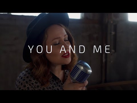 Video: You &amp; Me - You + Me Cover