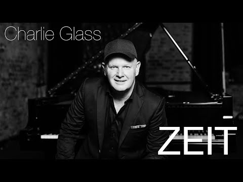 Video: Zeit - Charlie Glass Original Titel
