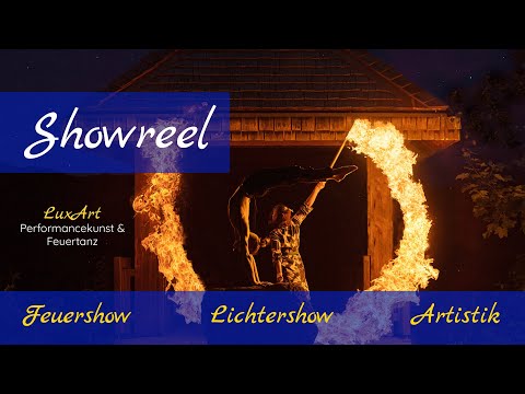 Video: Showreel Feuershow Lichtershow Artistik 2023